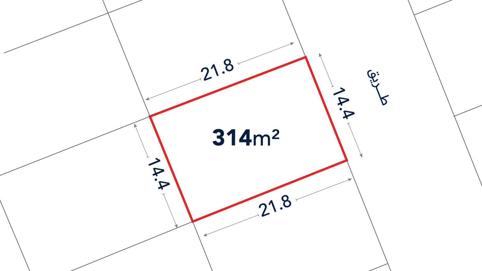 A rectangular plot outlined in red measures 314 square meters, with sides labeled 21.8 meters and 14.4 meters, adjacent to a street labeled in Arabic.